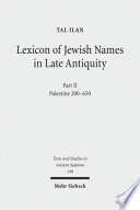 Lexicon Of Jewish Names In Late Antiquity Palestine 200 650