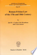 Roman Frisian Law Of The 17th And 18th Century