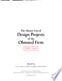 The Master List of Design Projects of the Olmsted Firm  1857 1979 Book PDF