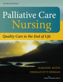 Palliative Care Nursing, Fourth Edition