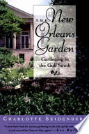The New Orleans Garden Book PDF
