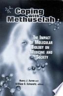 Coping with Methuselah