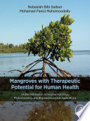 Mangroves with Therapeutic Potential for Human Health Book
