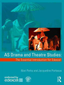 AS Drama and Theatre Studies