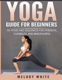 Yoga Guide for Beginners