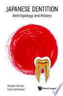 Japanese Dentition  Anthropology And History
