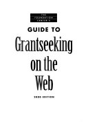 The Foundation Center's Guide to Grantseeking on the Web