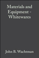 Materials and Equipment - Whitewares, Volume 13, Issue 1/2
