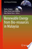 Renewable Energy from Bio resources in Malaysia