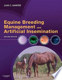 Equine Breeding Management and Artificial Insemination Book