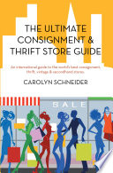 The Ultimate Consignment   Thrift Store Guide