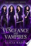 Vengeance and Vampires: The Complete Series