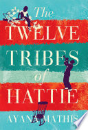 The Twelve Tribes Of Hattie