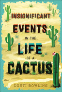 Insignificant Events in the Life of a Cactus Book