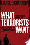 What Terrorists Want PDF Book By Louise Richardson