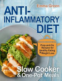 Anti Inflammatory Diet Slow Cooker and One Pot Meals
