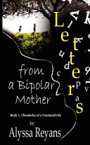 Letters from a Bipolar Mother