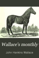 Wallace's Monthly