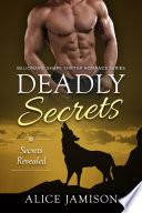 Deadly Secrets Secrets Revealed