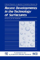 Recent Developments in the Technology of Surfactants