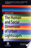 The Human and Social Dimension of Urban Lightscapes