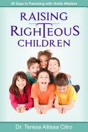 Raising Righteous Children
