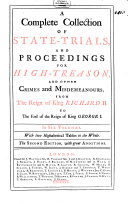 A Complete Collection Of State-Trials And Proceedings For High-Treason And Other Crimes and Misdemeanours