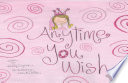 Anytime You Wish Book