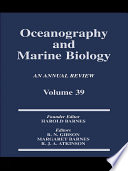 Oceanography And Marine Biology An Annual Review Volume 39