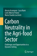 Carbon Neutrality in the Agri-food Sector