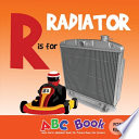 R is for Radiator ABC Book for Kids
