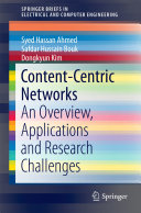 Content-Centric Networks