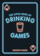 The Little Book of Drinking Games Book