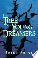 The Tree of Young Dreamers