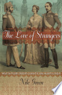 The Love of Strangers PDF Book By Nile Green