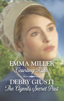 Courting Ruth & The Agent's Secret Past