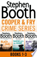 Cooper and Fry Crime Fiction Series Books 1-3: Black Dog, Dancing With the Virgins, Blood on the Tongue PDF Book By Stephen Booth