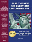 Pass the New 128 Questions Citizenship Test Book