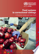 Food Systems in Correctional Settings