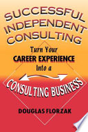 Successful Independent Consulting Book