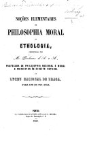 Noções elementares de philosophia moral ou Ethologia, etc