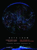 Data Loam Sometimes Hard, Usually Soft. The Future of Knowledge Systems.