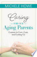 Caring for Our Aging Parents Book