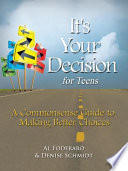 It s Your Decision for Teens Book