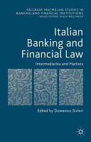 Italian Banking and Financial Law  Intermediaries and Markets