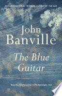 The Blue Guitar PDF Book By John Banville