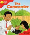 Oxford Reading Tree: Stage 4: More Storybooks the Camcorder