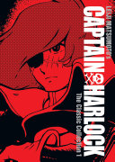 Captain Harlock: The Classic Collection Vol. 1