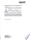 Preparation & Practice of Community, Patient, and School Health Educators