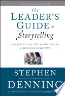 The Leader s Guide to Storytelling Book